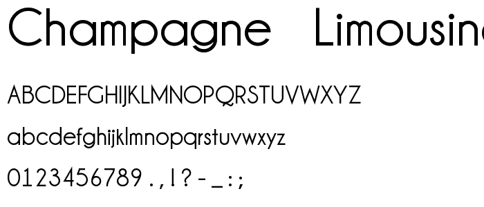 Champagne & Limousines Bold font